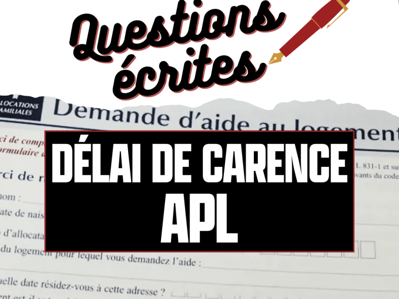 #QE : délai de carence des&nbsp;apl