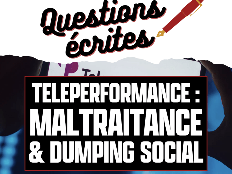 #QE : Teleperformance, leader du téléconseil ou du dumping social&nbsp;?