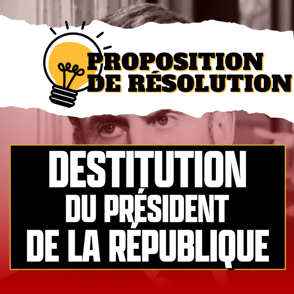 #PPR : destitution du PrésidEnt de la&nbsp;République