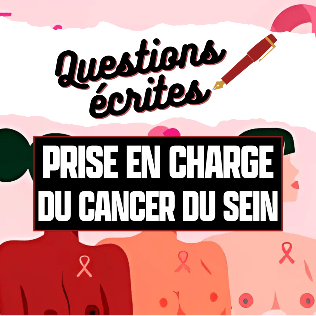 #QE : Décrets d&rsquo;application pour la prise en charge du cancer du&nbsp;sein